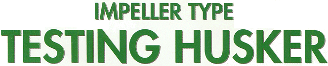 yamamoto impeller type testing husker Model FC2K
